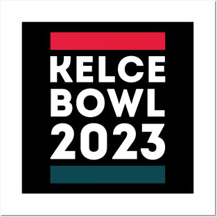 Kelce Bowl 2023 - Travis Kelce Versus Jason Kelce Super Bowl 2023 Posters and Art